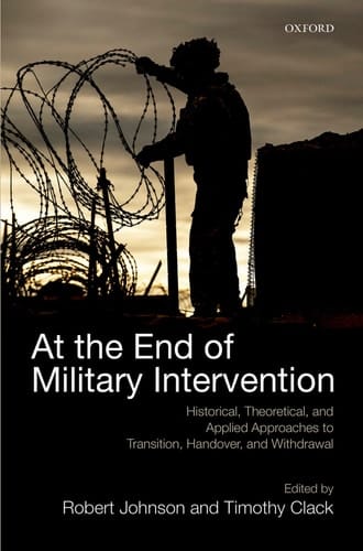 At the End of Military Intervention: Historical, Theoretical and Applied Approaches to Transition, Handover and Withdrawal (Constitutions of the Countries of the World)