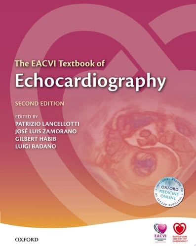 The EACVI Textbook of Echocardiography (The European Society of Cardiology Series)