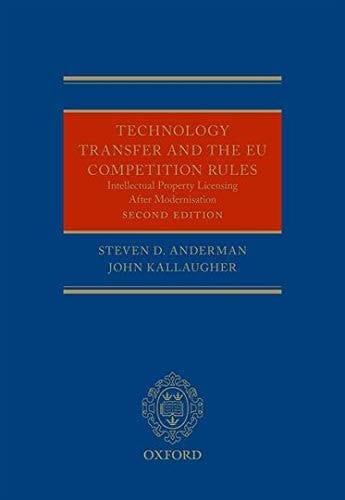 Technology Transfer and the EU Competition Rules