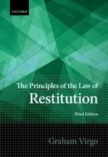 The Principles of the Law of Restitution