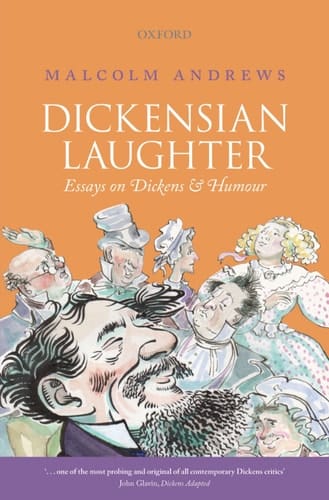Dickensian Laughter: Essays on Dickens and Humour