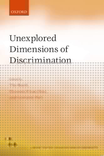 Unexplored Dimensions of Discrimination (Fondazione Rodolfo Debendetti Reports)