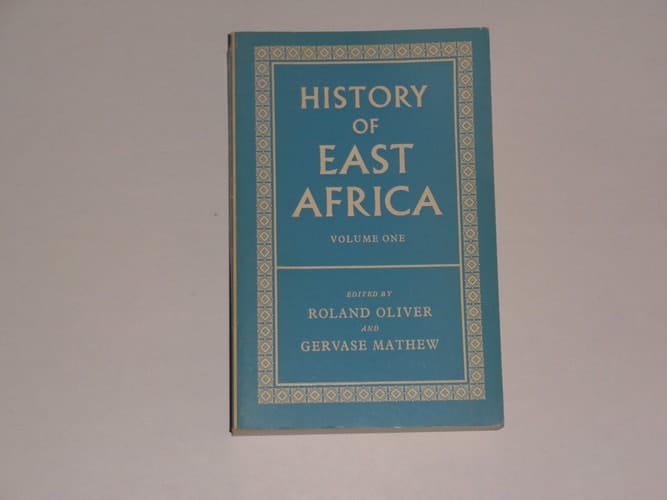 History of East Africa Vol 1 (History)