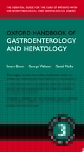 Oxford Handbook of Gastroenterology & Hepatology (Oxford Medical Handbooks)