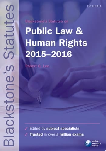 Blackstone's Statutes on Public Law & Human Rights 2015-2016 (Blackstone's Statute Series)