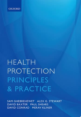Health Protection: Principles and practice