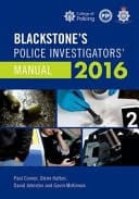 Blackstone's Police Investigators' Manual 2016