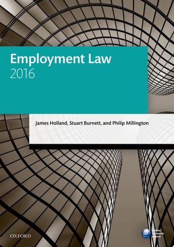 Employment Law 2016 (Blackstone Legal Practice Course Guide)