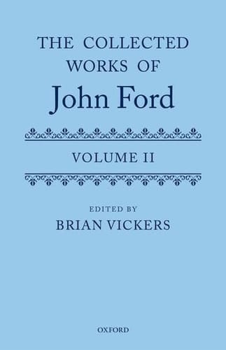 The Collected Works of John Ford: Volume II