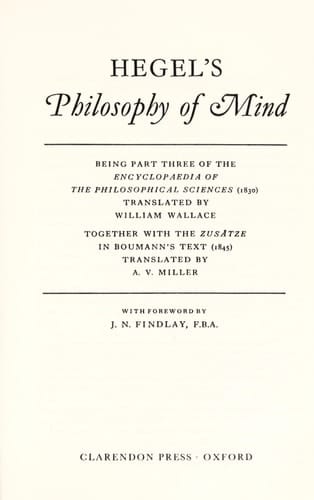Hegel's Philosophy of Mind (Hegel's Encyclopedia of the Philosophical Sciences S.)