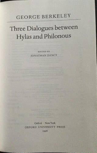 Three Dialogues Between Hylas and Philonous (Oxford Philosophical Texts)