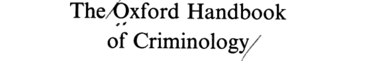 The Oxford Handbook of Criminology