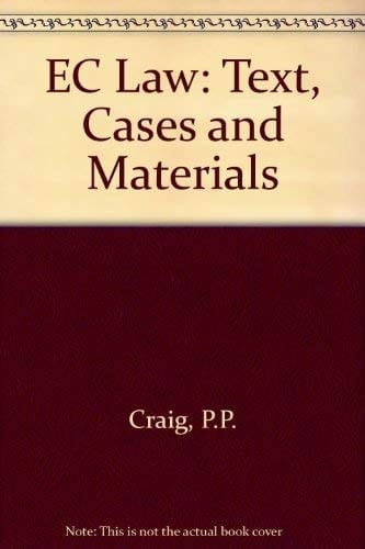 EC Law: Text, Cases, and Materials