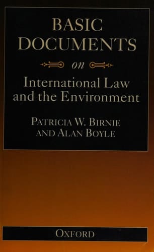 Basic Documents on International Law and the Environment