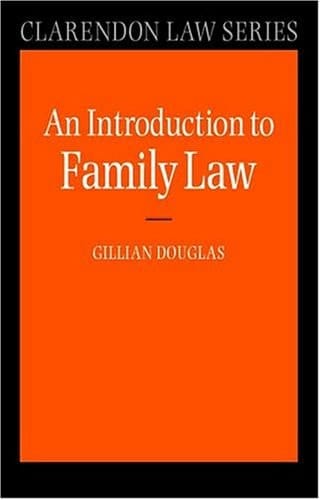 An Introduction to Family Law (Clarendon Law Series)