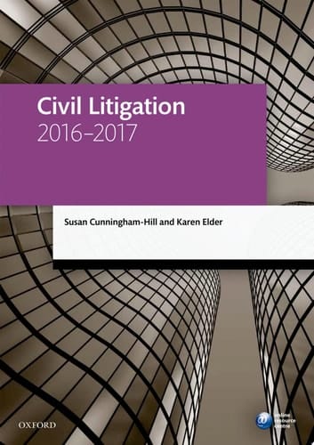 Civil Litigation 2016-2017 (Legal Practice Course Manuals)