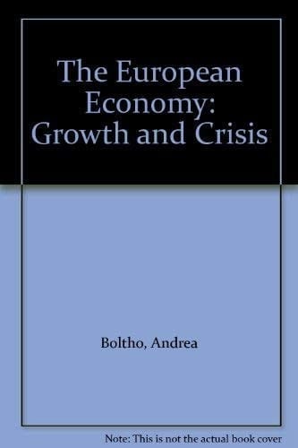 The European Economy: Growth and Crisis