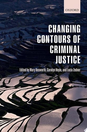 Changing Contours of Criminal Justice