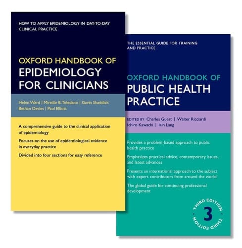 Oxford Handbook of Epidemiology for Clinicians and Oxford Handbook of Public Health Practice, 3e. (Oxford Medical Handbooks)