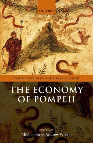 The Economy of Pompeii (Oxford Studies on the Roman Economy)