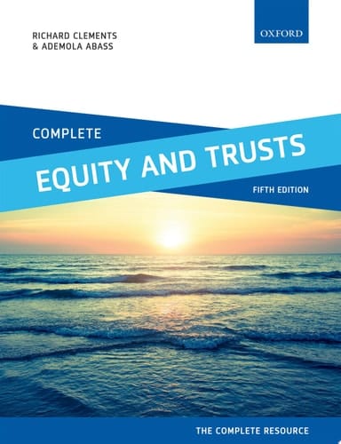 Complete Equity and Trusts: Text, Cases, and Materials (Complete)