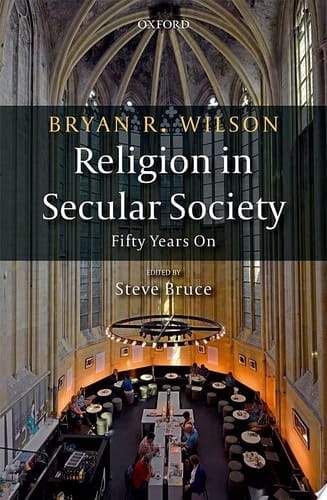 Religion in Secular Society: Fifty Years On