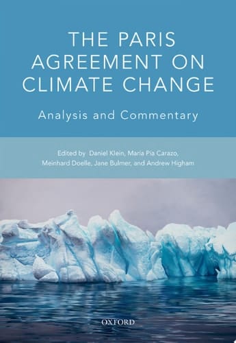 The Paris Agreement on Climate Change: Analysis and Commentary