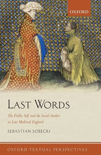 Last Words (Oxford Textual Perspectives)