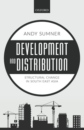 Development and Distribution: Structural Change in South East Asia