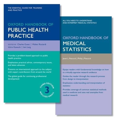 Oxford Handbook of Public Health Practice and Oxford Handbook of Medical Statistics (Oxford Medical Handbooks)