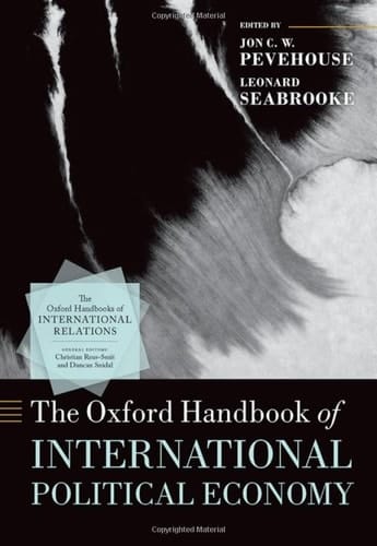 The Oxford Handbook of International Political Economy (Oxford Handbooks)