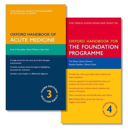 Oxford Handbook of Acute Medicine and Oxford Handbook for the Foundation Programme (Oxford Medical Handbooks)