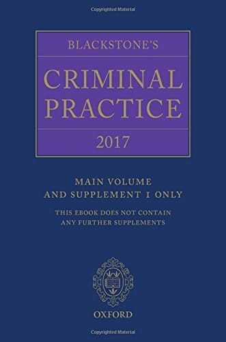 Blackstone's Criminal Practice 2017