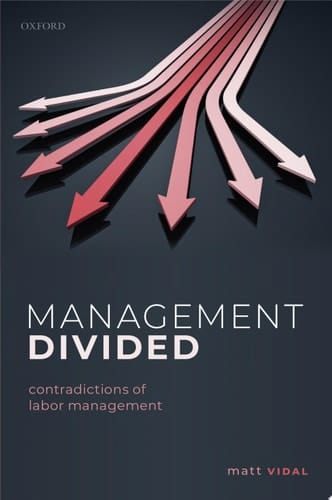 Management Divided Contradictions of Labor Management