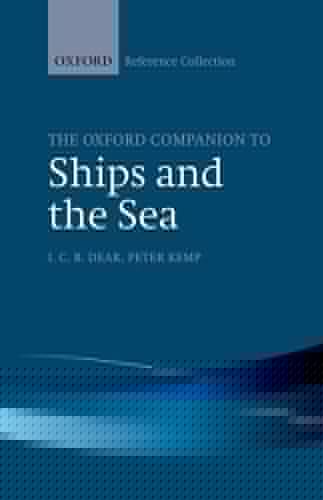 The Oxford Companion to Ships and the Sea (The Oxford Reference Collection)