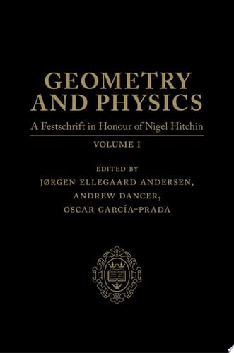 Geometry and Physics: Volume I: A Festschrift in honour of Nigel Hitchin