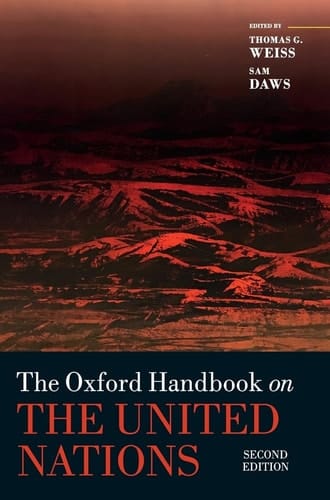 The Oxford Handbook on the United Nations (Oxford Handbooks)