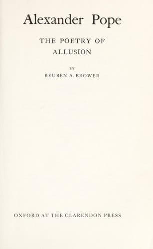 Alexander Pope: The Poetry of Allusion (Oxford Paperbacks, No. 149)