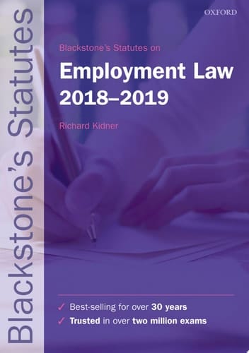 Blackstone's Statutes on Employment Law 2018-2019 (Blackstone's Statute Series)