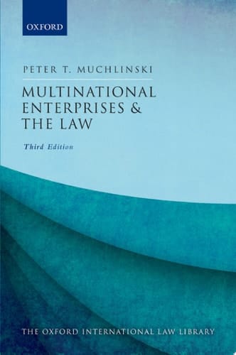 Multinational Enterprises and the Law (Oxford International Law Library)