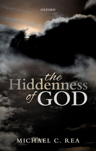 Rea, M: Hiddenness of God