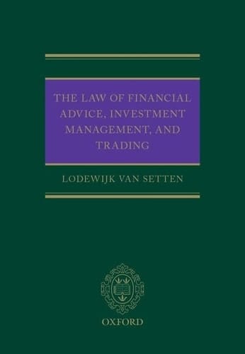 The Law of Financial Advice, Investment Management, and Trading