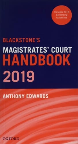 Blackstone's Magistrates' Court Handbook 2019