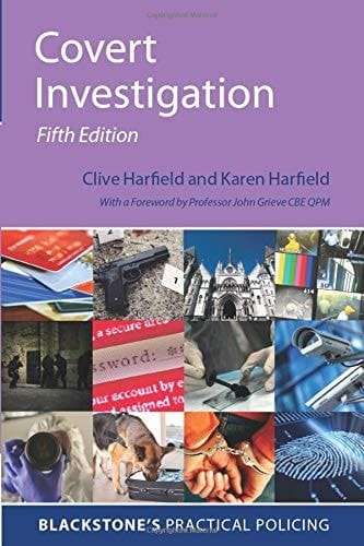 Covert Investigation Fifth Edition (Blackstone's Practical Policing)