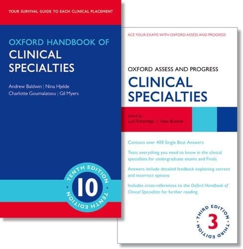 Oxford Handbook of Clinical Specialties 10e and Oxford Assess and Progress: Clinical Specialties 3e (Oxford Medical Handbooks)