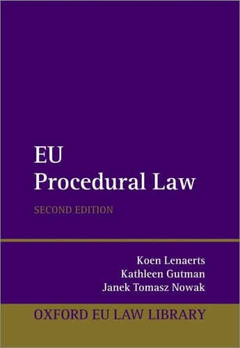 EU Procedural Law (Oxford European Union Law Library)