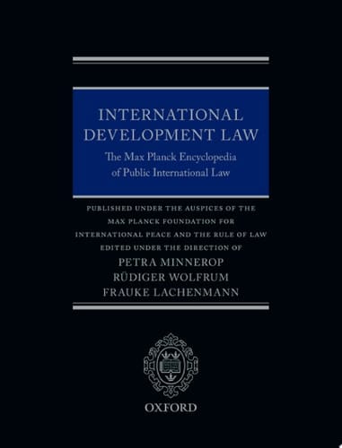 International Development Law: The Max Planck Encyclopedia of Public International Law
