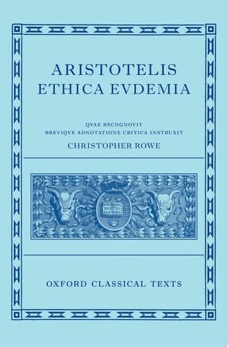 Aristotle's Eudemian Ethics (Oxford Classical Texts)