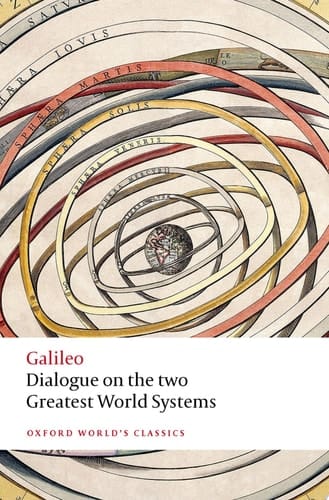 Dialogue on the Two Greatest World Systems (Oxford World's Classics)