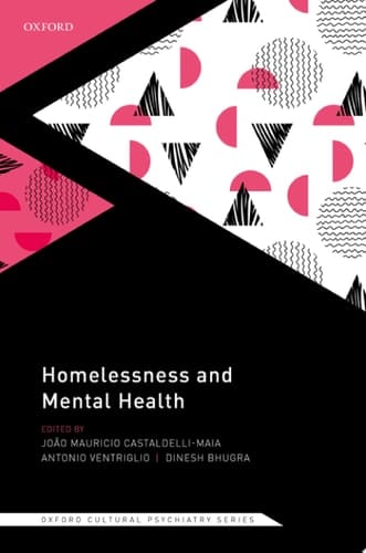 Homelessness and Mental Health (Oxford Cultural Psychiatry)